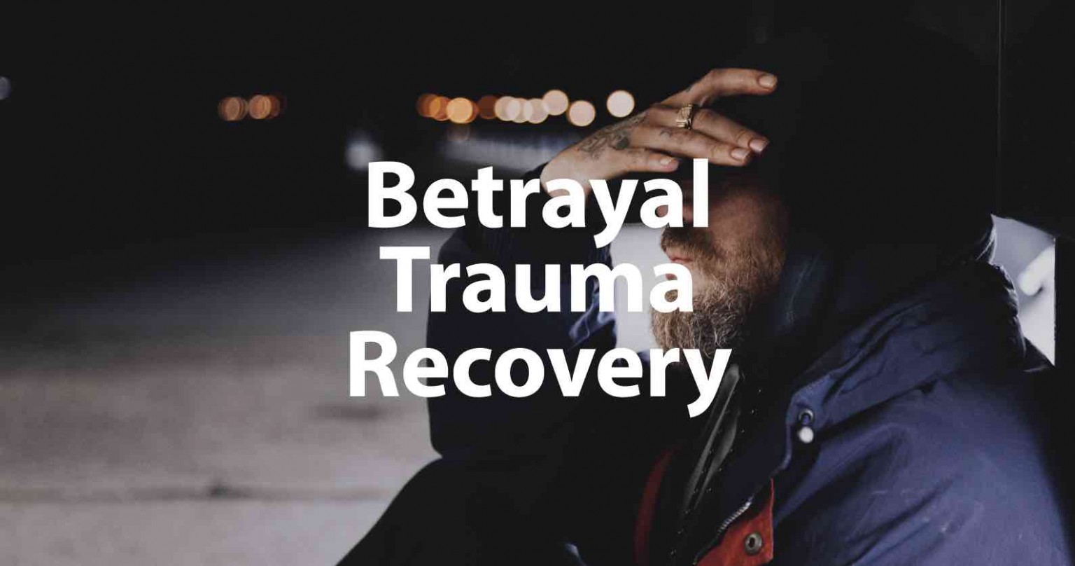 Betrayal trauma therapist near me