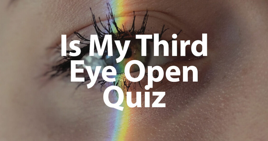 Is Your Third Eye Open Title Image