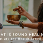 What is Sound Healing Therapy?