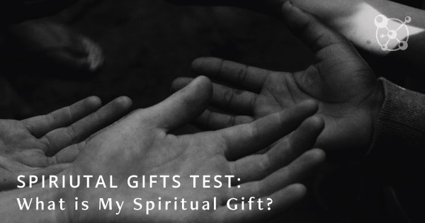 Spiritual Gifts Test
