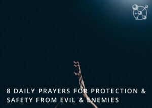8 Protection Prayers