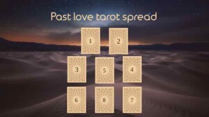 Past Love Tarot Spread