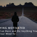 Staying Motivated