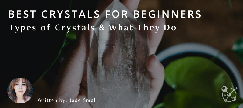 Crystals for Beginners