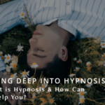 Going Deep into Hypnosis