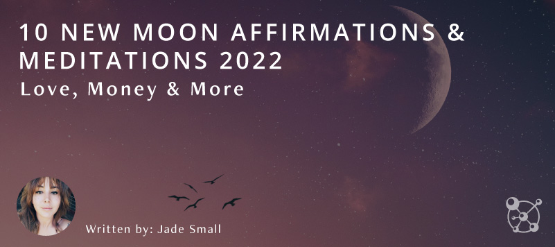 New Moon Affirmations