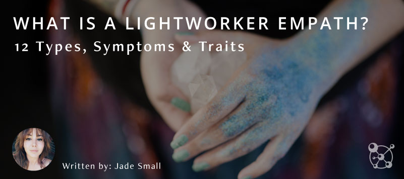 What is a Lightworker Empath?