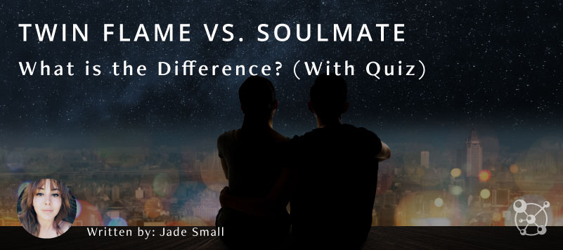 Twin Flame Vs. Soulmate