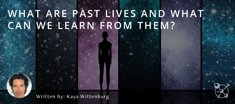 What are past lives?