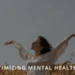 Optimizing Mental Health