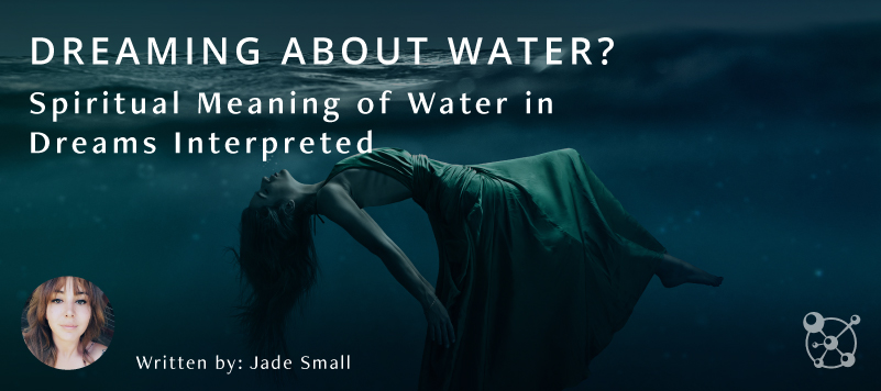 Dreaming About Water