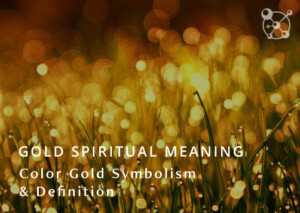 Gold Spiritual Meaning