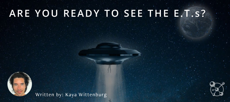 Are You Ready to See E.T.s?