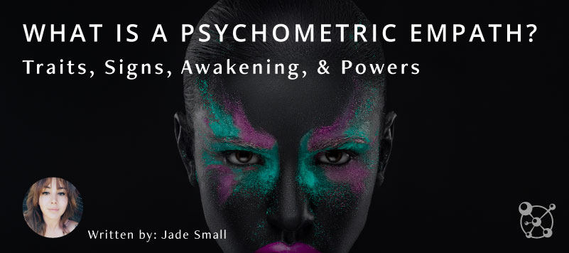 What is a Psychometric Empath?