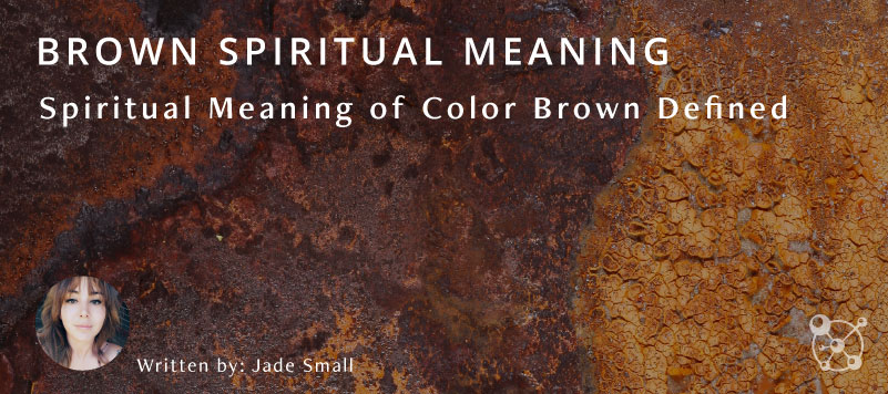 Brown Spiritual Meaning