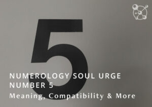 Numerology Soul Urge Number 5
