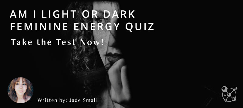 Am I Light or Dark Feminine Energy