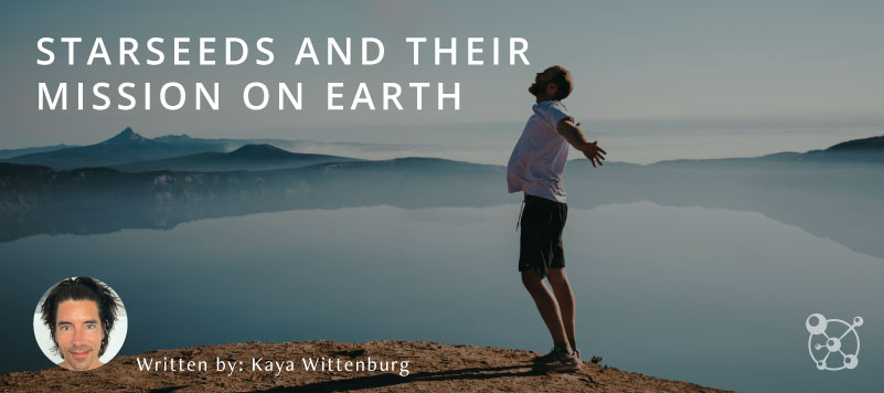 Starseeds and their Mission on Earth